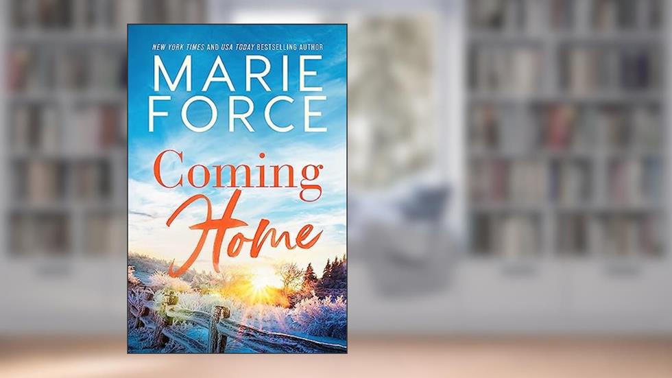 Coming Home, A Treading Water Series Novel, written by Marie Force