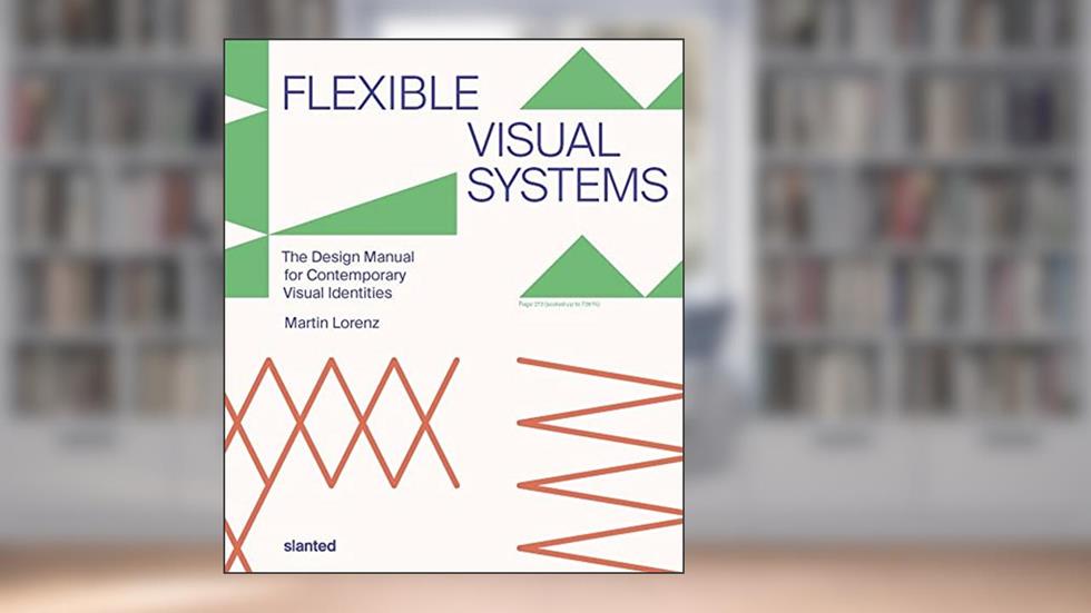 Flexible Visual Systems, written by Martin Lorenz