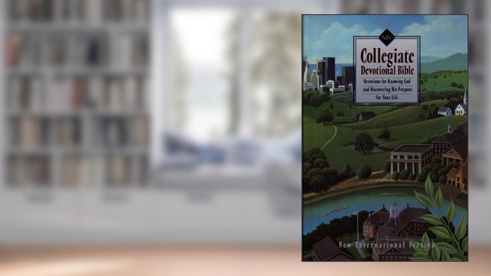 Collegiate Devotional Bible, written by Anonymous