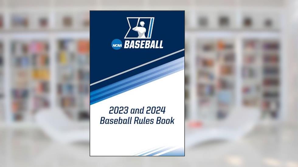 2023 NCAA Baseball Official College Rules Book | National Collegiate Athletic Association | Paperback, written by Ncaa