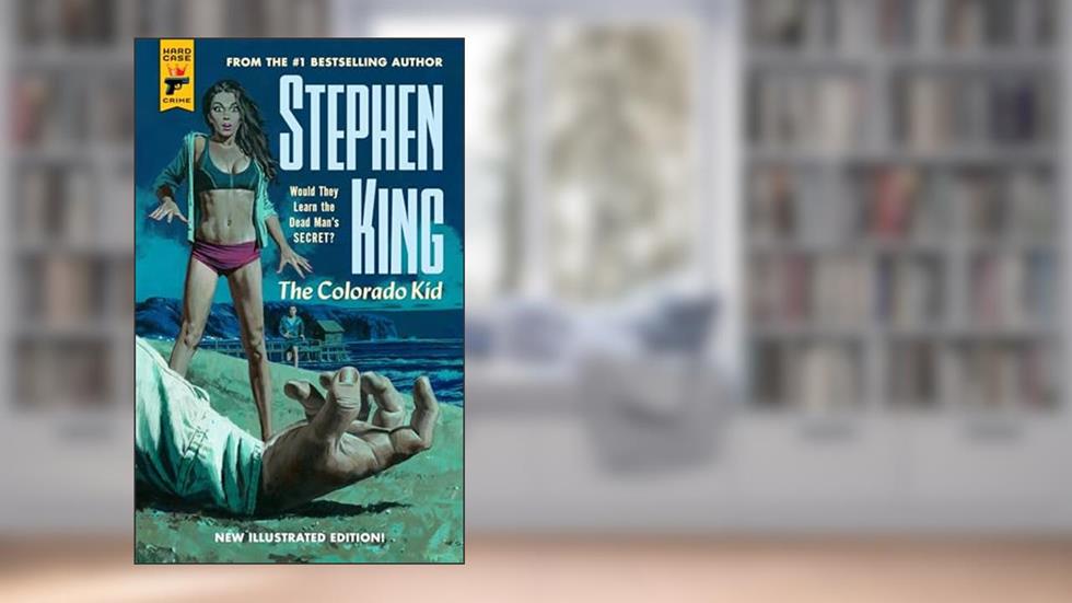 The Colorado Kid (Hard Case Crime, 013-I), written by Stephen King