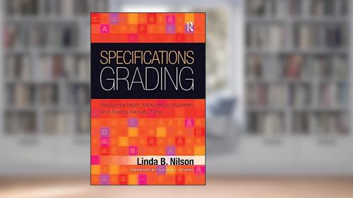 Cover from Specifications Grading, written by Linda B. Nilson