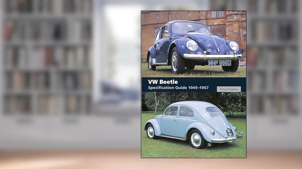 VW Beetle: Specification Guide 1949-1967, written by Richard Copping