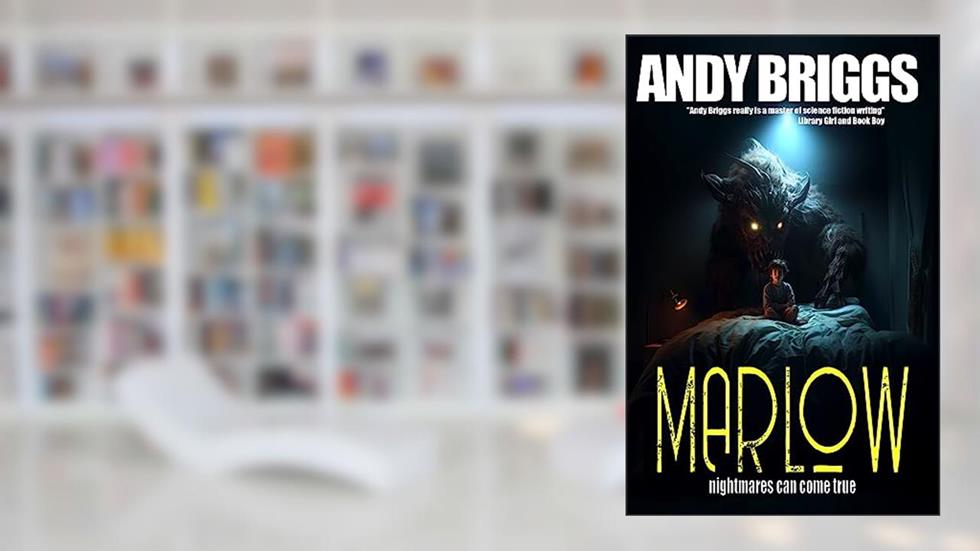 MARLOW: a fantasy action adventure, written by Andy Briggs