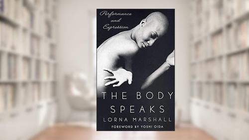 Cover from The Body Speaks: Performance and Expression, written by Lorna Marshall