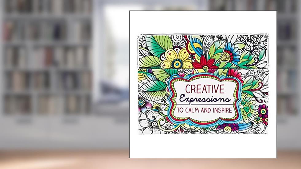 Creative Expressions to Calm and Inspire: Cards to Color and Share, written by Christian Art Gifts
