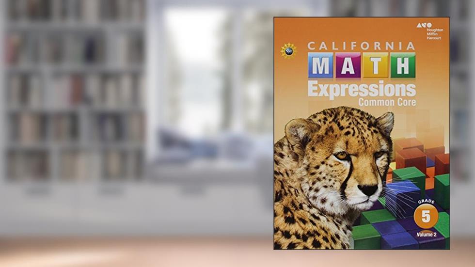 Student Activity Book (softcover), Volume 2 Grade 5 2015 (Houghton Mifflin Harcourt Math Expressions), written by Fuson, Karen C., Dr.; Houghton Mifflin Harcourt