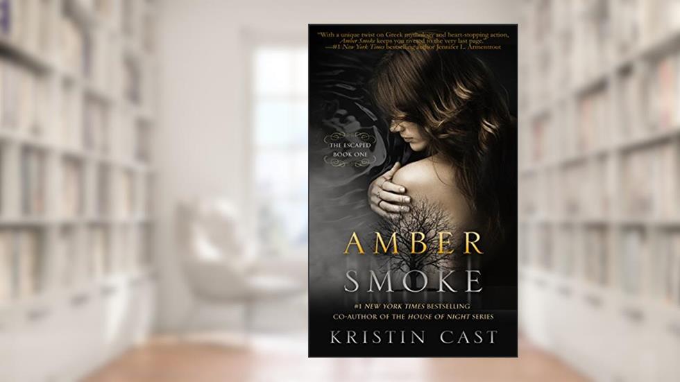 Amber Smoke (The Escaped), written by Kristin Cast