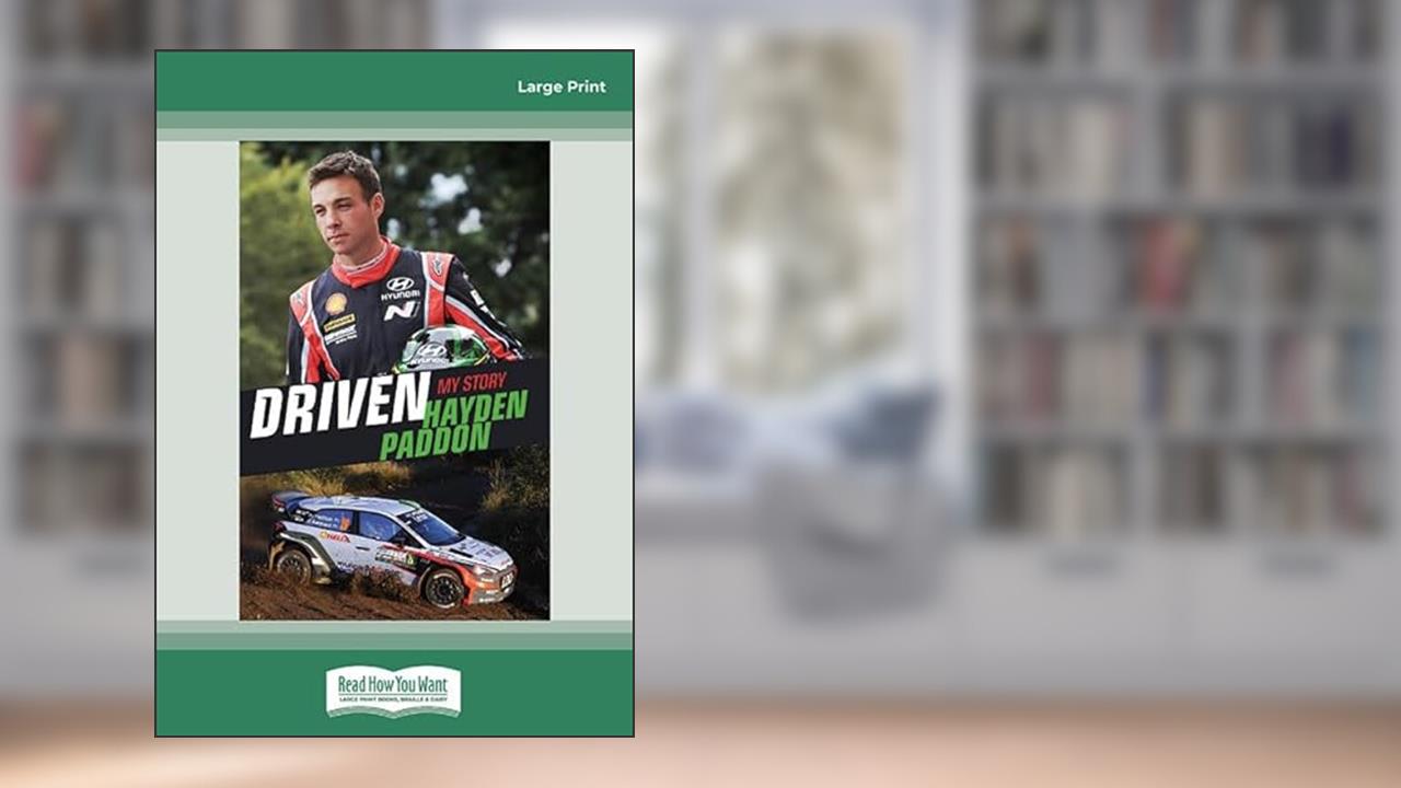 Cover from Driven: (Large Print 16pt), written by Hayden Paddon