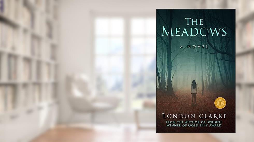 The Meadows: Book 1 of Legacy of Darkness Series, written by London Clarke