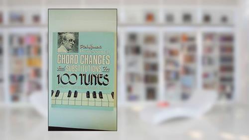 Cover from Dick Hyman's Professional Chord Changes and Substitutions for 100 Tunes Every Musician Should Know, written by Dick Hyman