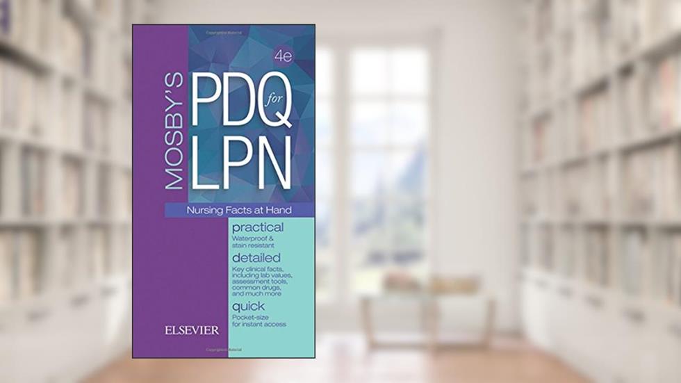 Mosby's PDQ for LPN, written by Mosby