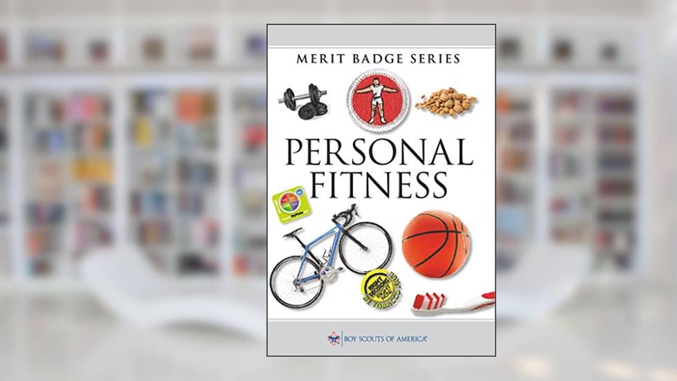 Personal Fitness Merit Badge Pamphlet (Merit Badge Series Scouting America), written by Boy Scouts of America