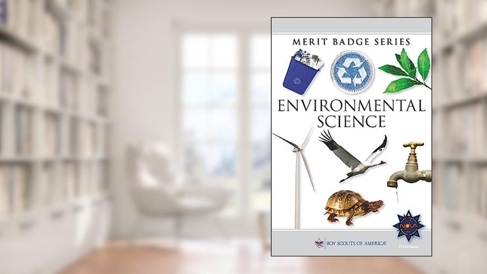 Environmental Science Merit Badge Pamphlet (Merit Badge Series Scouting America), written by Boy Scouts of America