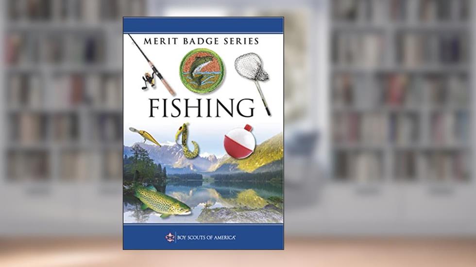 Fishing Merit Badge Pamphlet (Merit Badge Series Scouting America), written by Boy Scouts of America