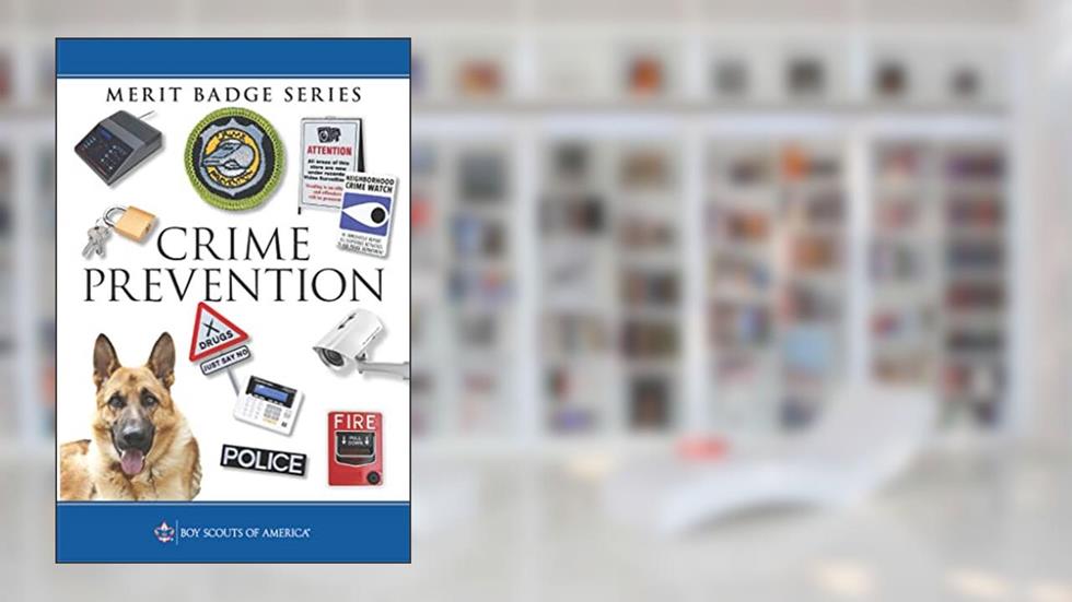 Crime Prevention Merit Badge Pamphlet (Merit Badge Series Scouting America), written by Boy Scouts of America