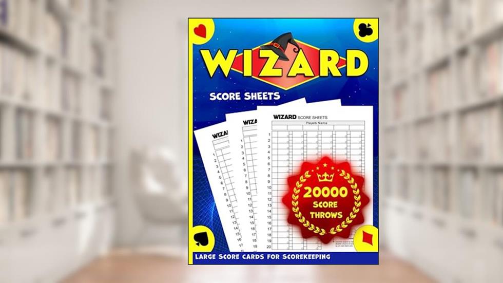 Wizard Score Sheets: Wizard Card Game - 120 Large Score Cards for Scorekeeping With Size 8.5 x 11 inches ( Score Book ), written by Kevin Andy