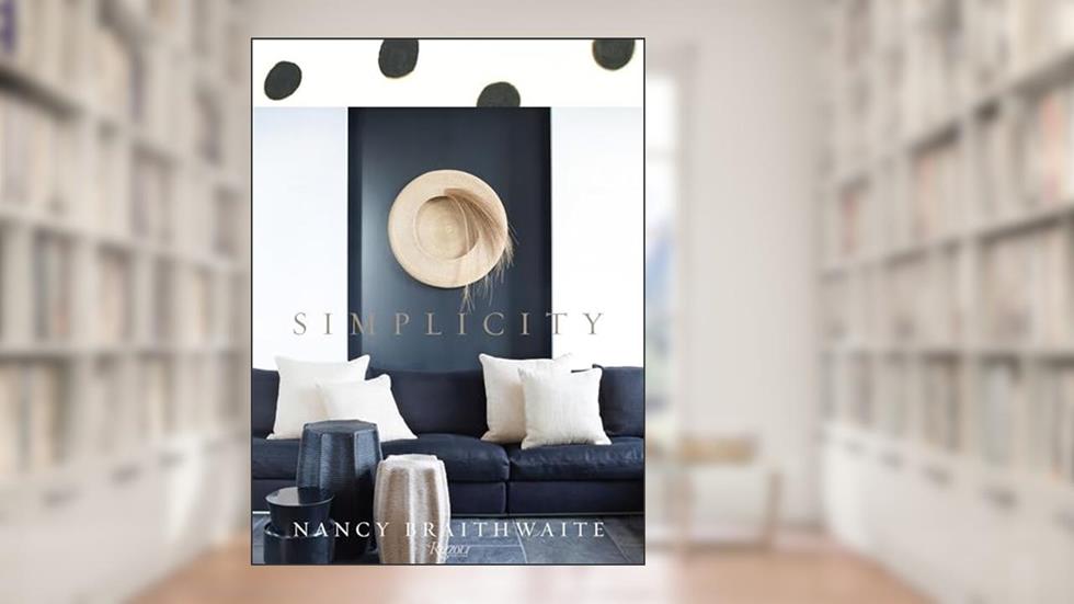 Nancy Braithwaite: Simplicity, written by Nancy Braithwaite