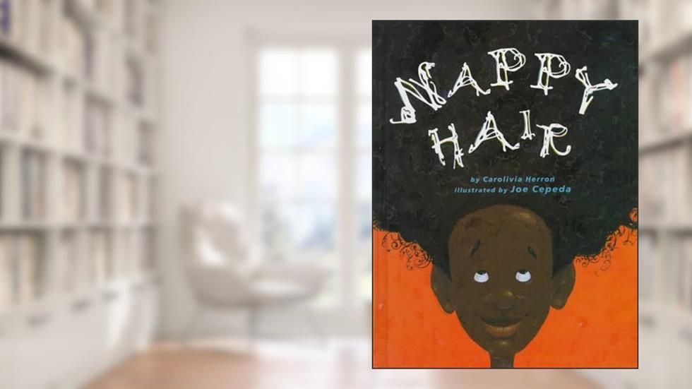 Nappy Hair, written by Joe Cepeda