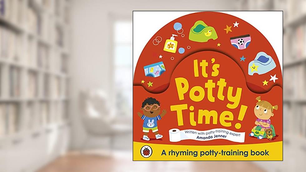 It's Potty Time!: Say "goodbye" to nappies with this potty-training book, written by Rose Cobden