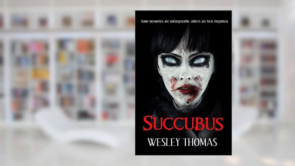 Succubus, written by Wesley Thomas