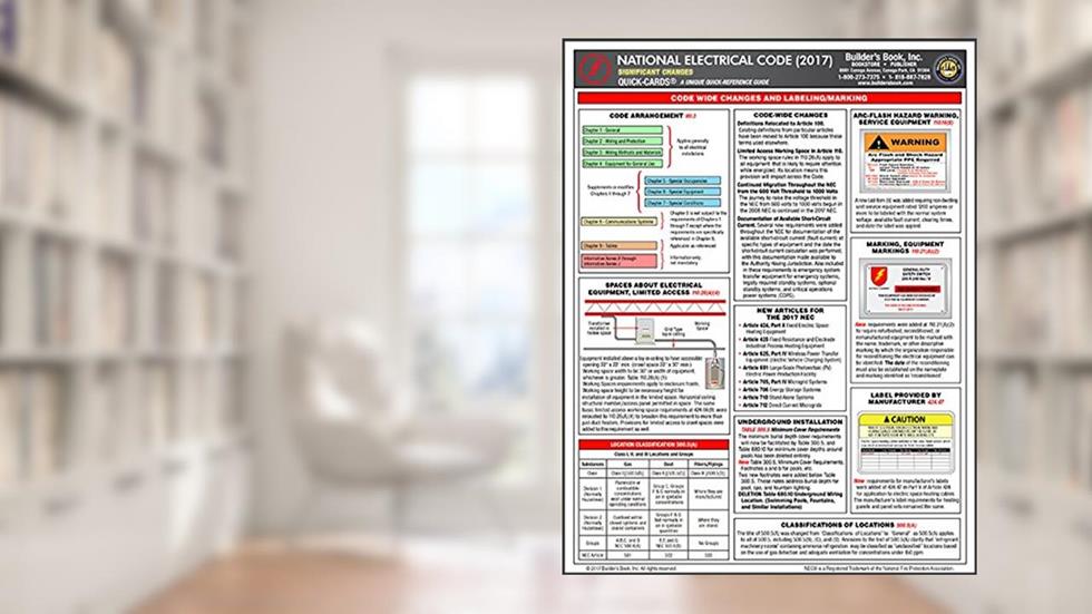 2017 National Electrical Code (NEC) Significant Changes Quick-Card, written by Builders Book Inc