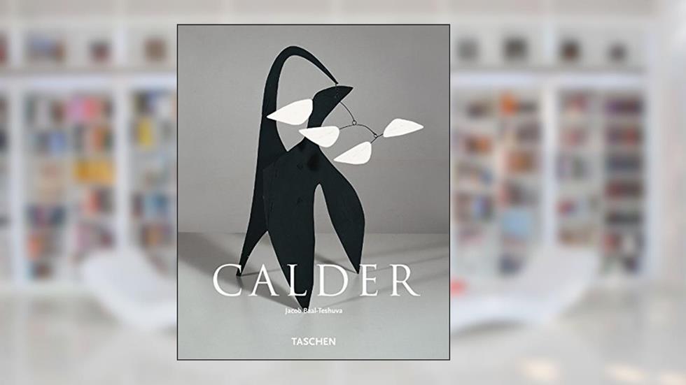 Calder: 1898-1976, written by Jacob Baal-Teshuva; Alexander Calder