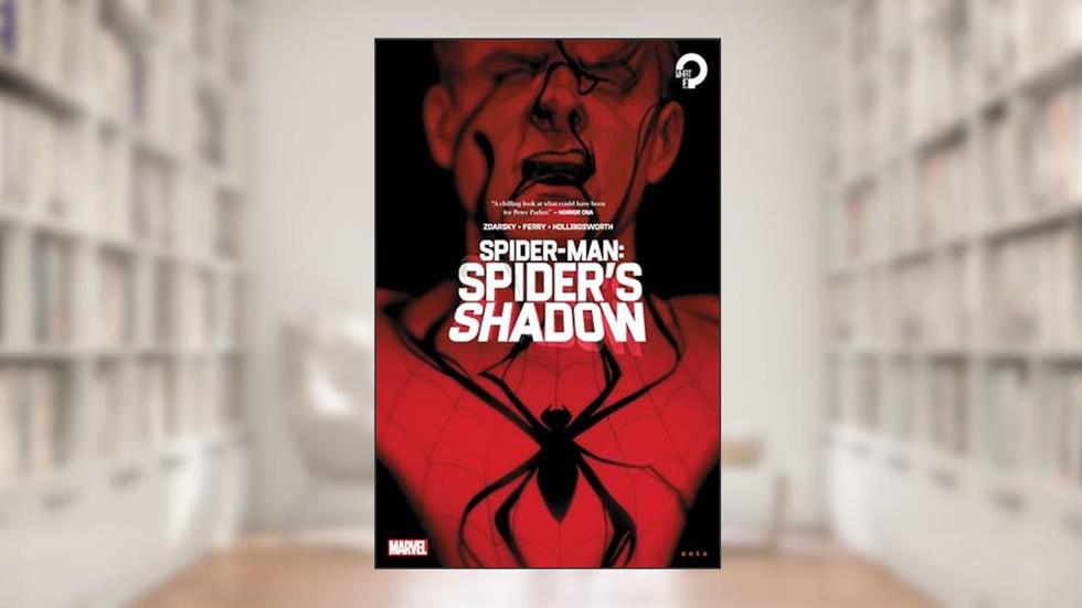 Spider-Man: Spider's Shadow (SPIDER-MAN: THE SPIDER'S SHADOW), written by Chip Zdarsky