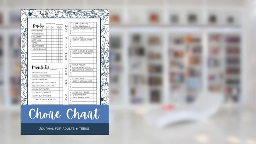 Chore Chart Journal: For Adults & Teens | Daily, Weekly, Monthly Housework and Cleaning Schedule Checklist & Planner, written by Val Vosee