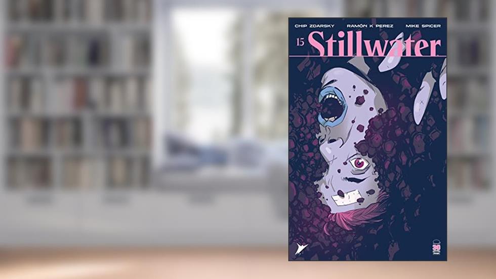 Stillwater By Zdarsky & Pérez #15, written by Chip Zdarsky