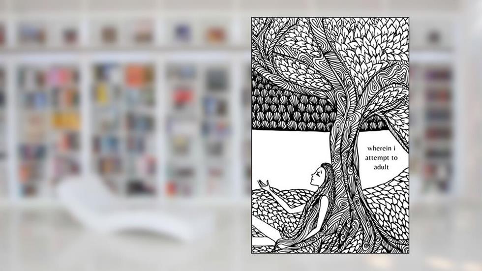 Wherein I Attempt to Adult, written by Hannah Herrick