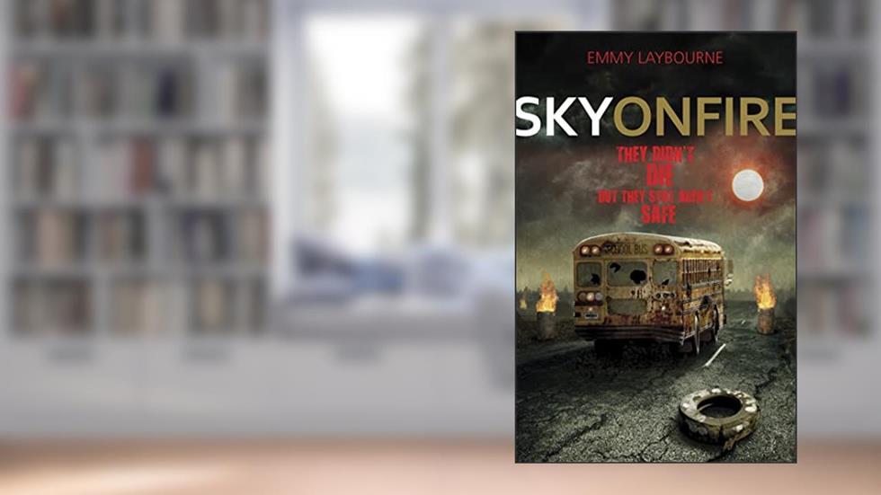 Sky on Fire, written by Emmy Laybourne