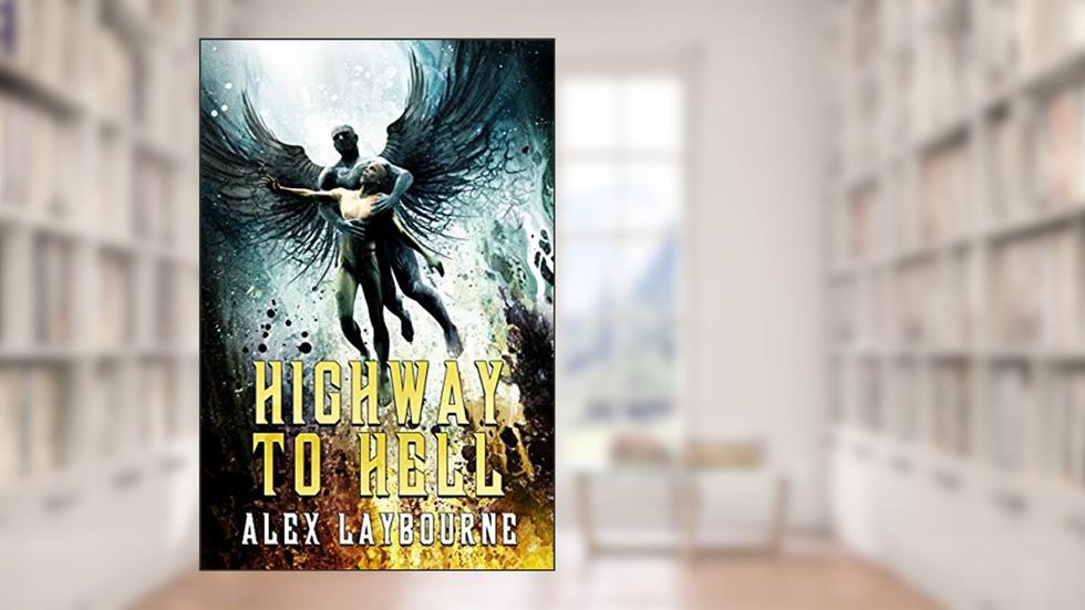 Highway To Hell, written by Alex Laybourne