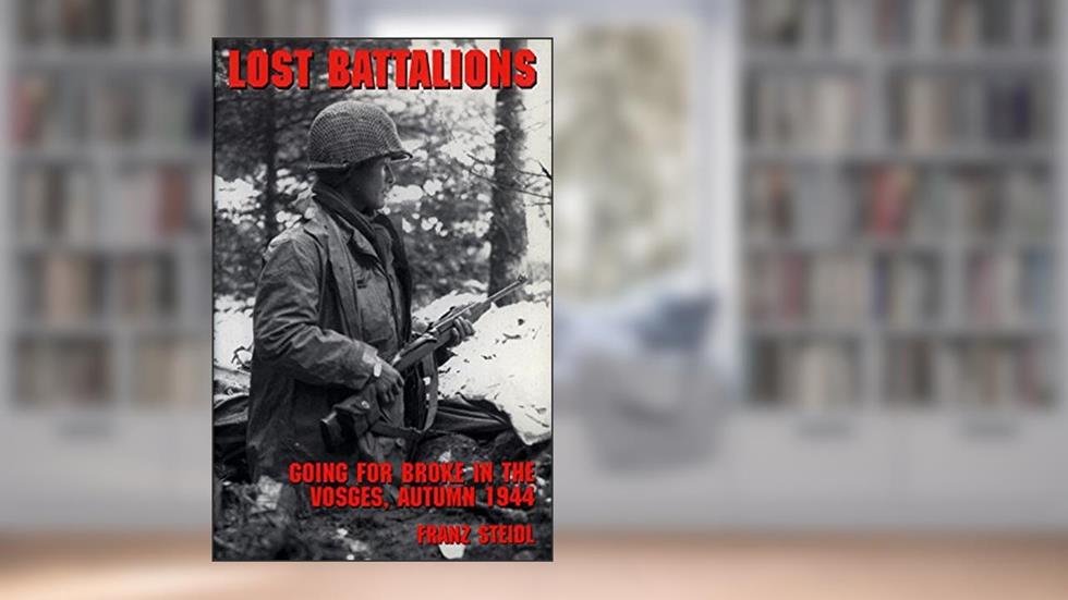 Lost Battalions, written by Franz Steidl