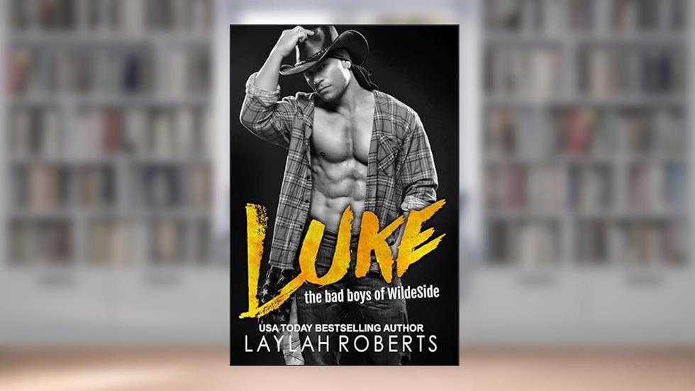 Luke (Bad Boys of WildeSide Book 3), written by Laylah Roberts