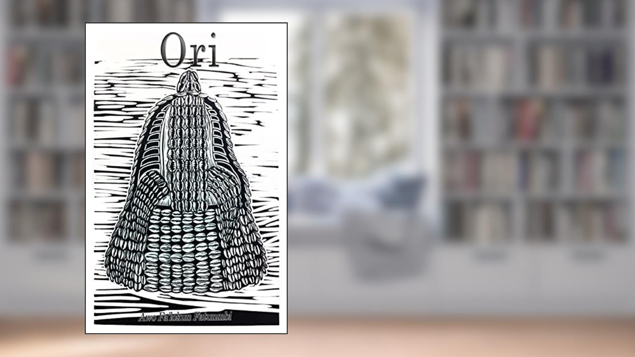 Ori: The Ifa Concept of Consciousness (The Metaphysical Foundations of Ifa), written by Awo Fa'lokun Fatunmbi