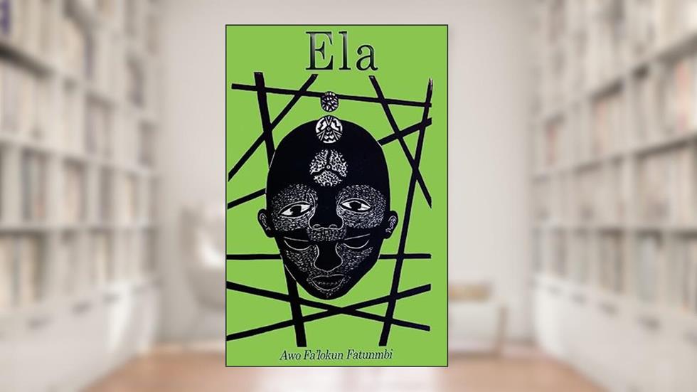 Ela: The Ifa Concept of Altered States (Metaphysical Foundations of Ifa), written by Awo Falokun Fatunmbi