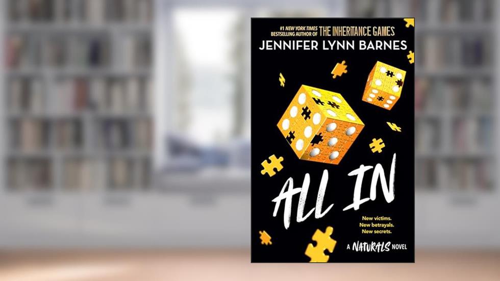 All In (The Naturals Book 3), written by Jennifer Lynn Barnes