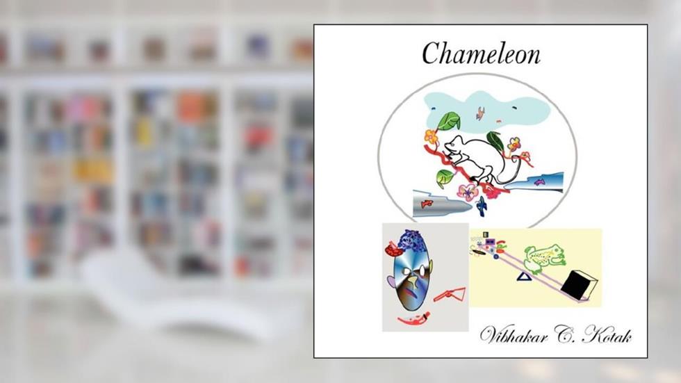Chameleon, written by Vibhakar C. Kotak
