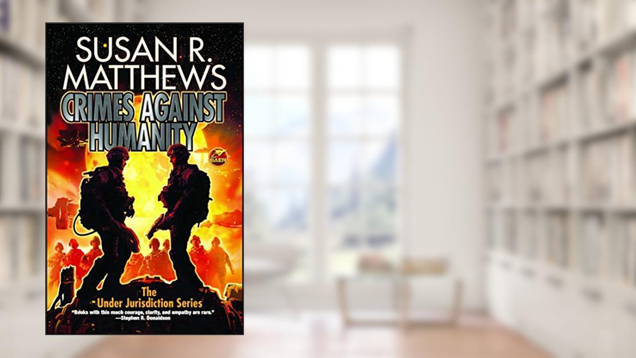 Cover from Crimes Against Humanity (9) (Under Jurisdiction), written by Susan R. Matthews