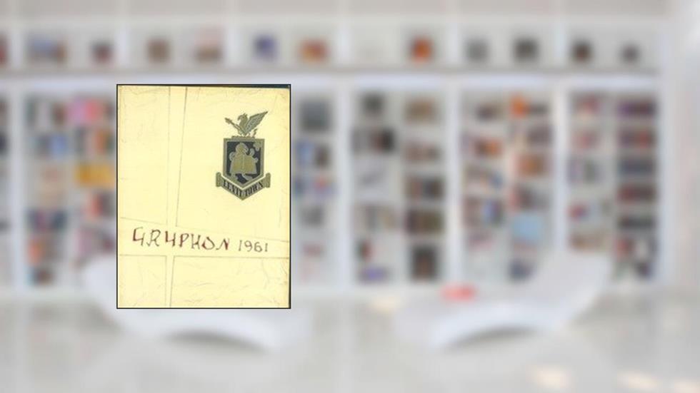 (Custom Reprint) Yearbook: 1961 Levittown High School - Gryphon Yearbook (Willingboro, NJ), written by Levittown High School 1961 Yearbook Staff