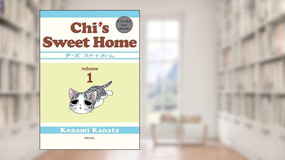 Chi's Sweet Home Vol. 1, written by Konami Kanata