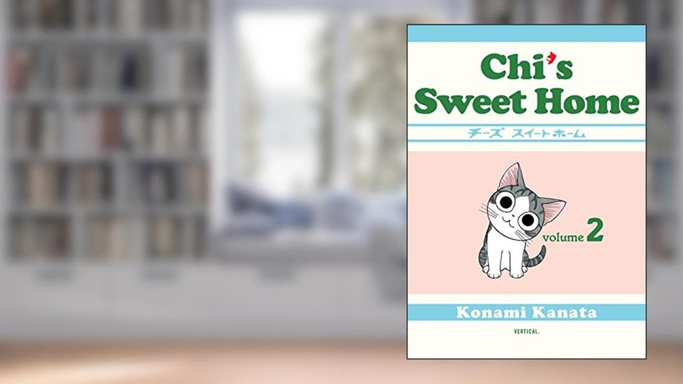Chi's Sweet Home Vol. 2, written by Konami Kanata