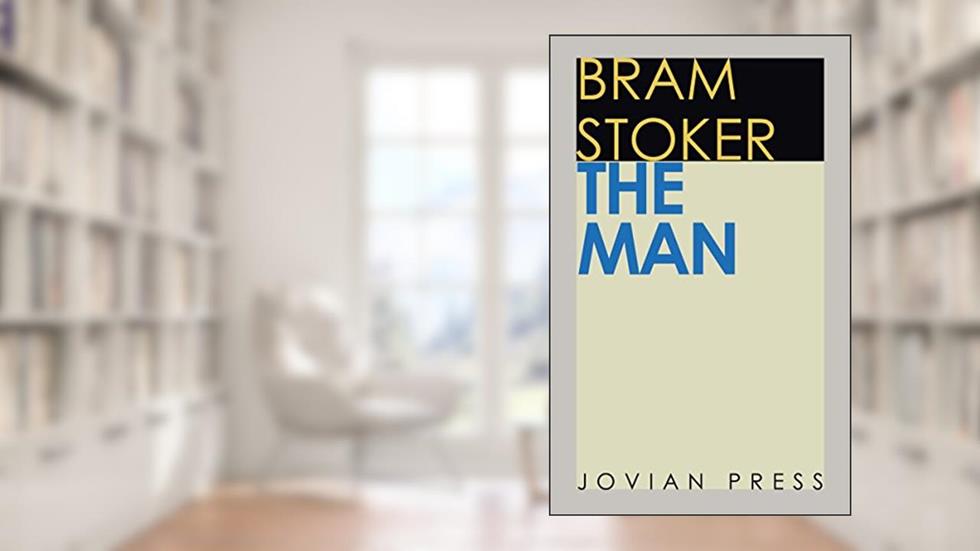 The Man, written by Bram Stoker