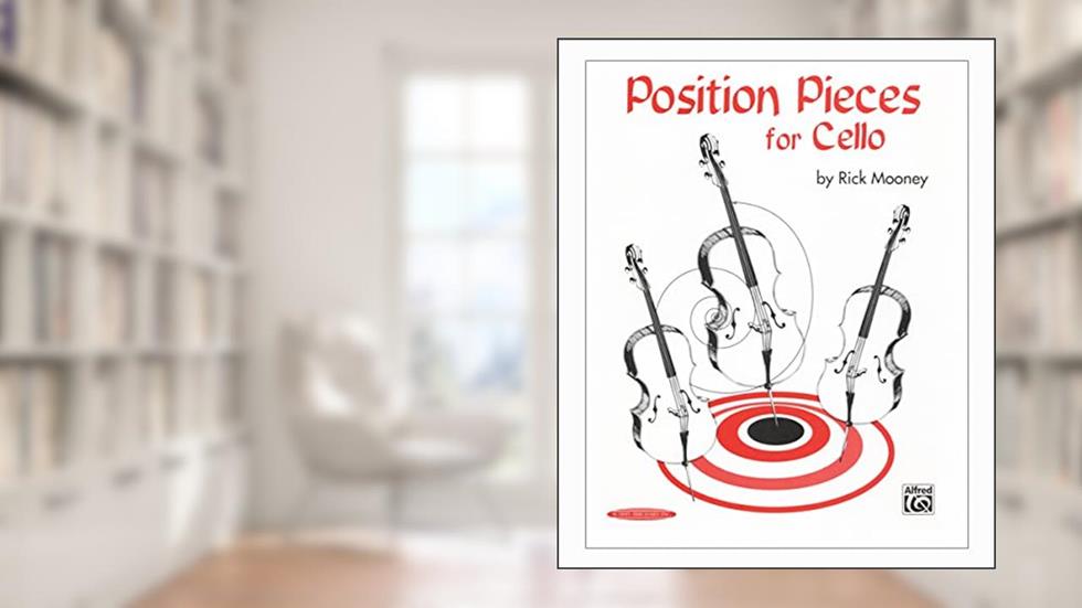 Position Pieces for Cello, written by Rick Mooney