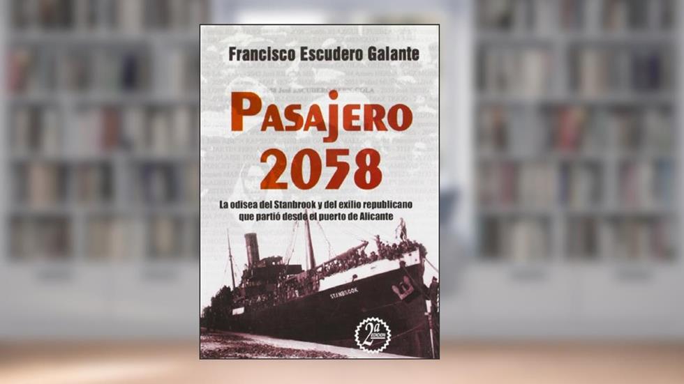 pasajero 2058. la odisea del stanbrook, written by Francisco José Escudero Galante
