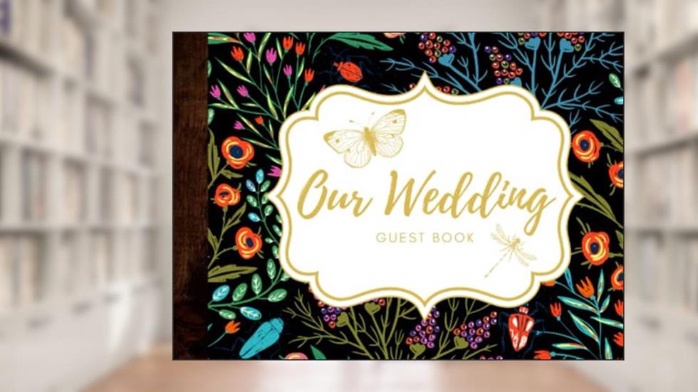Our Wedding Guest Book: Vintage Garden Wedding Reception Sign In Book, written by April Ward-Stanbrook