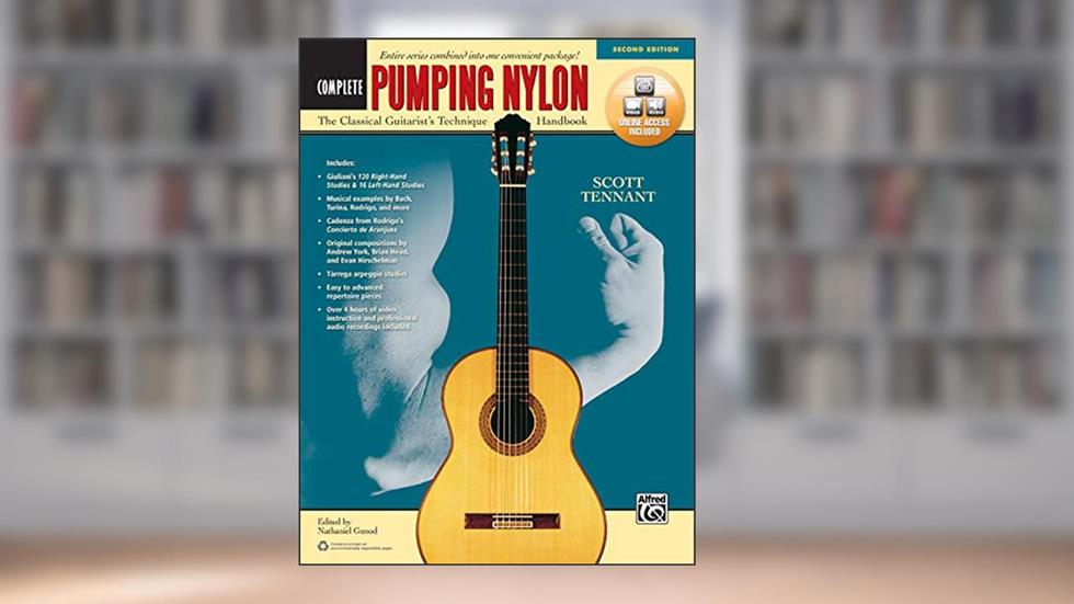 Pumping Nylon -- Complete: The Classical Guitarist's Technique Handbook, Book & Online Video/Audio (Pumping Nylon Series), written by Scott Tennant