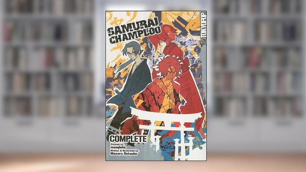 Samurai Champloo -- The Complete Two-Volume Series, written by Manglobe; Masaru Gotsubo