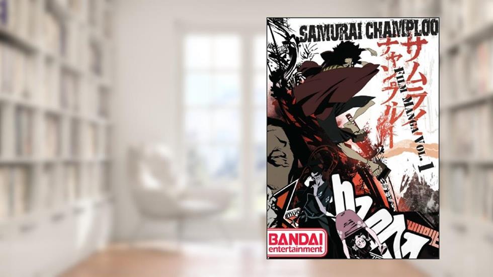 Samurai Champloo Film Manga Volume 1, written by Shinichiro Watanabe